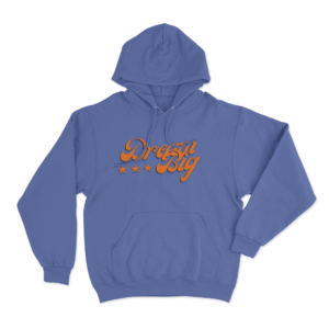 Dream Big Hoodie Blue 1