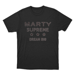 Marty Supreme Dream Big T Shirt Black