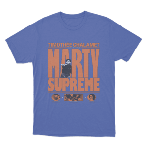Marty Supreme Movie Poster T Shirt Blue
